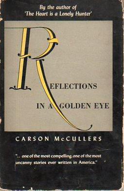 Reflections in a Golden Eye