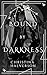 Bound by Darkness: A Bound By Series