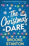 The Christmas Dare by Brooke Stanton