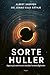 Sorte huller - Jagten på universets smukke hemmeligheder