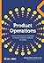 Product Operations: Como empresas bem-sucedidas constroem produtos melhores em escala (Portuguese Edition)