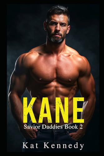Kane: An Age Play, Age Gap, DDlg Romance (Paperback)