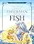 The Tale of the Fisherman and the Fish (Illustrated, Translated): The Classic Edition; Children's Picture Book