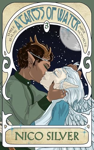 A Caress of Water: A Spicy MM Romantic Fantasy (Three Realms, Nine Monarchs Book 3)