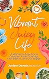Vibrant Juicy Lif...