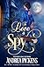 To Love A Spy (Mrs. Merlin’...