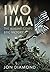 Iwo Jima The Marine Corps’ Epic Victory by Jon Diamond