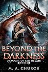 Beyond the Darkness