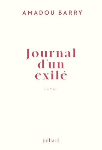 Journal d'un exilé (French Edition)