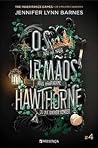 Os Irmãos Hawthorne