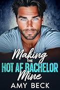Making The Hot AF Bachelor Mine