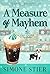 A Measure of Mayhem: A Cafe...