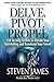 Delve, Pivot, Propel: 350 Writing Secrets to Elevate Your Storytelling and Transform Your Novel (Fiction Key)