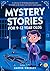 Mystery Stories for 9-12 Ye...