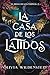 La casa de los latidos (El reino de los cuervos, #2)