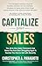 CAPitalize Your Sales: The ...