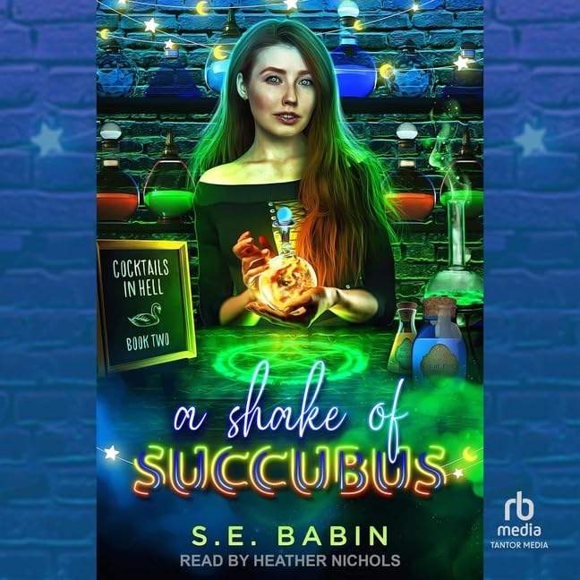 A Shake of Succubus (Cocktails in Hell, #2)