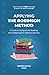 Applying the Robinson Method: A Guide to Using Active Reading and Mastering the Lifelong Learning (Discovering Study Techniques)