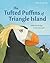 The Tufted Puffins of Trian...