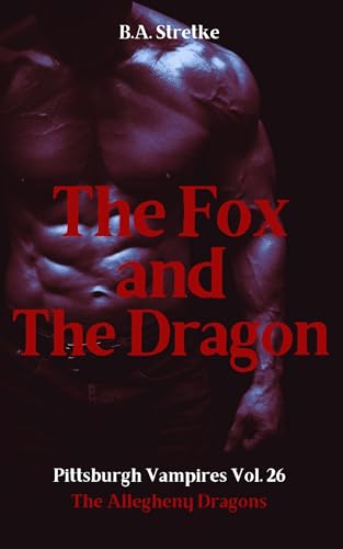 The Fox and The Dragon (Pittsburgh Vampires #26)