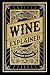Wine Explained