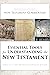 Essential Tools for Understanding the New Testament