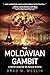 The Moldavian Gambit