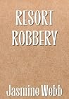 Resort Robbery