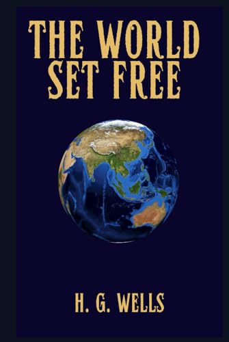 The World Set Free
