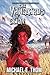 The Vanguards of Scion by Michael E Thom
