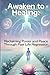 Awaken to Healing by Jaya Kalra