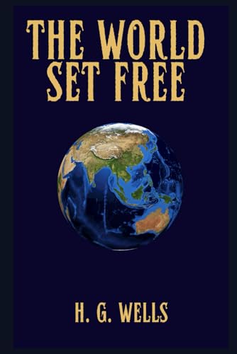 The World Set Free