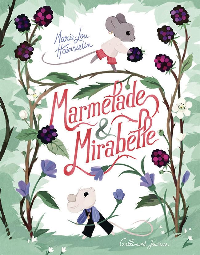 Marmelade et Mirabelle (Paperback)