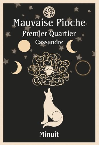 Mauvaise Pioche: Premier Quartier : Cassandre (Paperback)