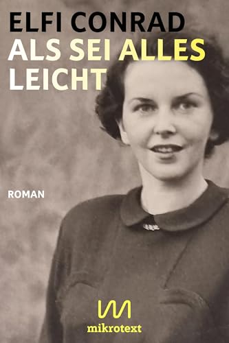 Als sei alles leicht: Roman (German Edition)