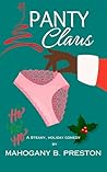 Panty Claus: A St...