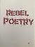 Rebel Poetry