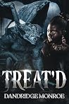 Treat'd