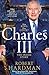 Charles III: New King. New Court. The Inside Story.
