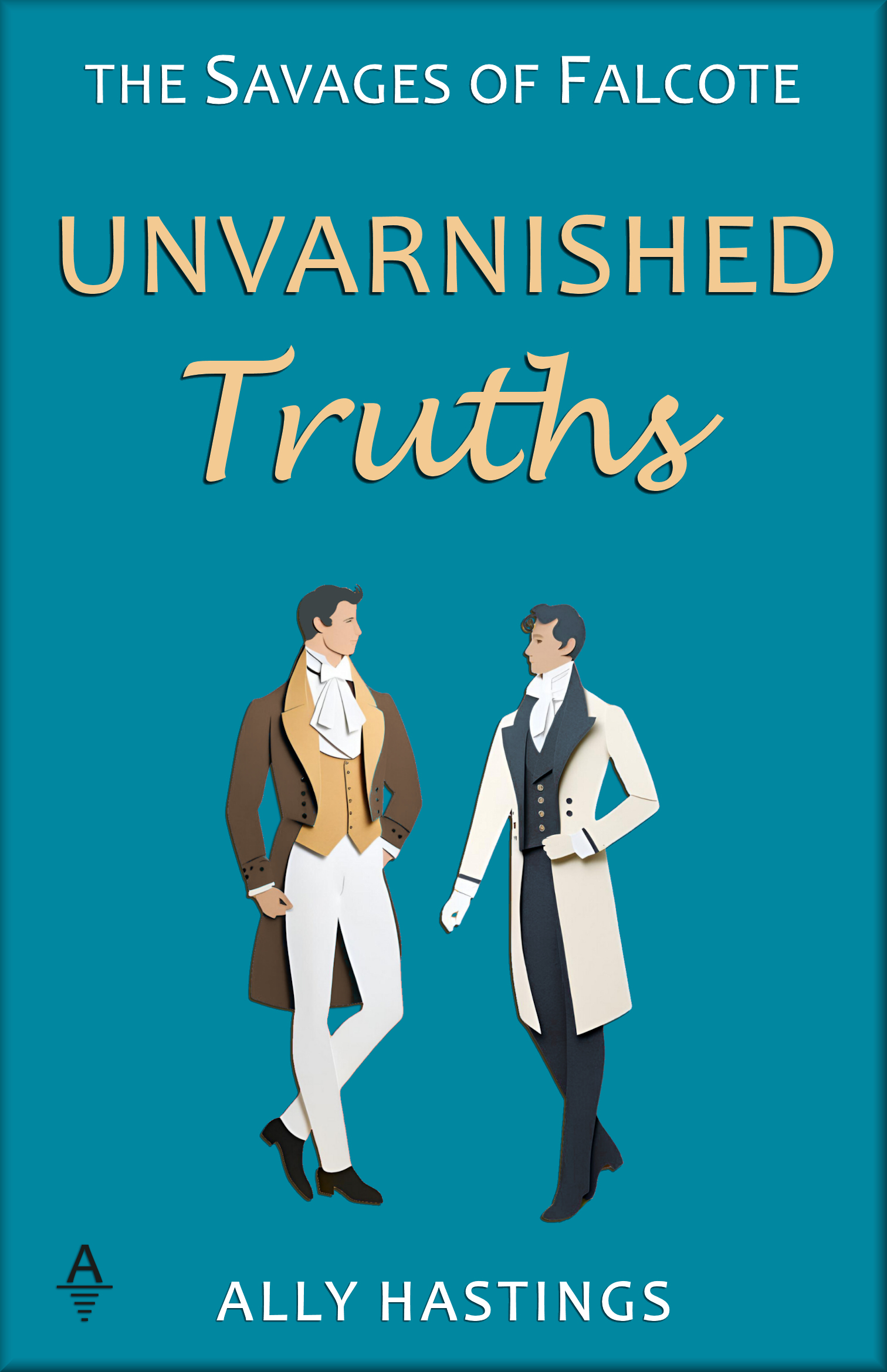 Unvarnished Truths (The Savages of Falcote, #1.5)
