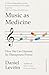 Music as Medicine