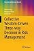 Collective Wisdom-Driven Three-Way Decision in Risk Management (Uncertainty and Operations Research)