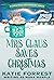 Mrs Claus Saves Christmas