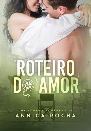 Roteiro do Amor (Portuguese Edition)