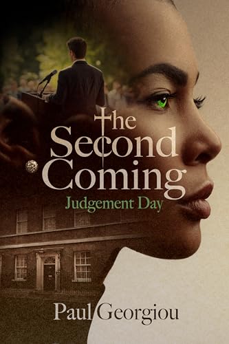 The Second Coming: Judgement Day (Kindle Edition)