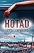 Hotad (Nick Johansson & Klara Pil, #9)