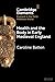 Health and the Body in Early Medieval England (Elements in England in the Early Medieval World)