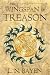 The Wingspan of Treason (The Sturmsinger Chain, #1)