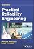 Practical Reliability Engineering