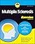 Multiple Sclerosis For Dummies